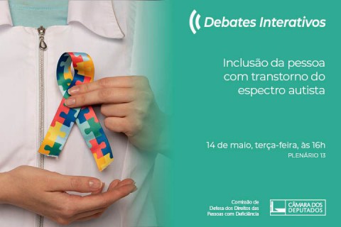 Comissão debate o transtorno do espectro autista com ênfase na inclusão